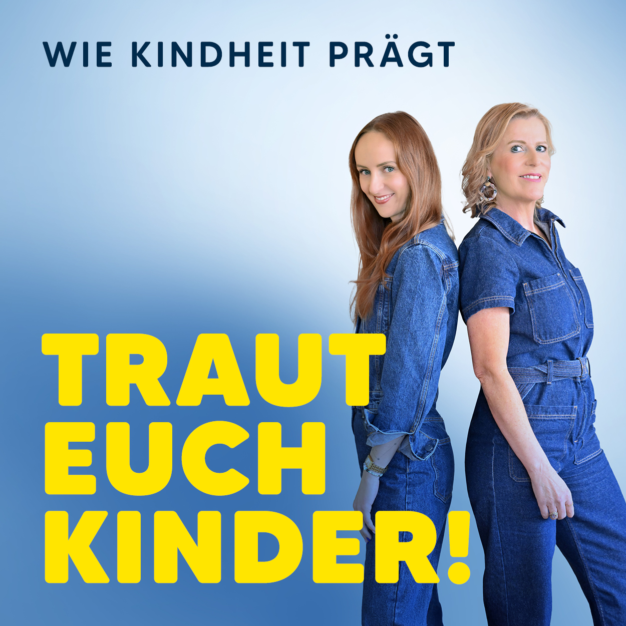 Podcast Cover Traut euch Kinder.jpg