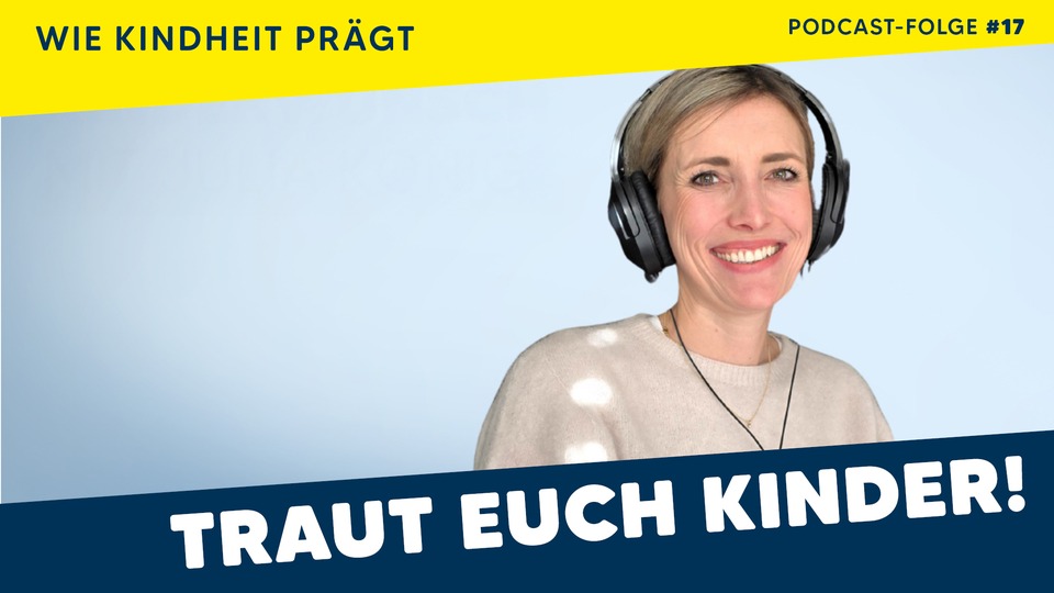 #17 Psychologin Julia König: Tabuthema unerfüllter Kinderwunsch – weshalb wir aufhören müssen zu schweigen